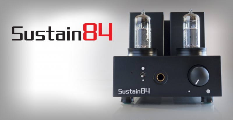 Cypherlabs 推出全新真空管耳機放大器 Sustain84 Cypherlabs 推出全新真空管耳機放大器 Sustain84