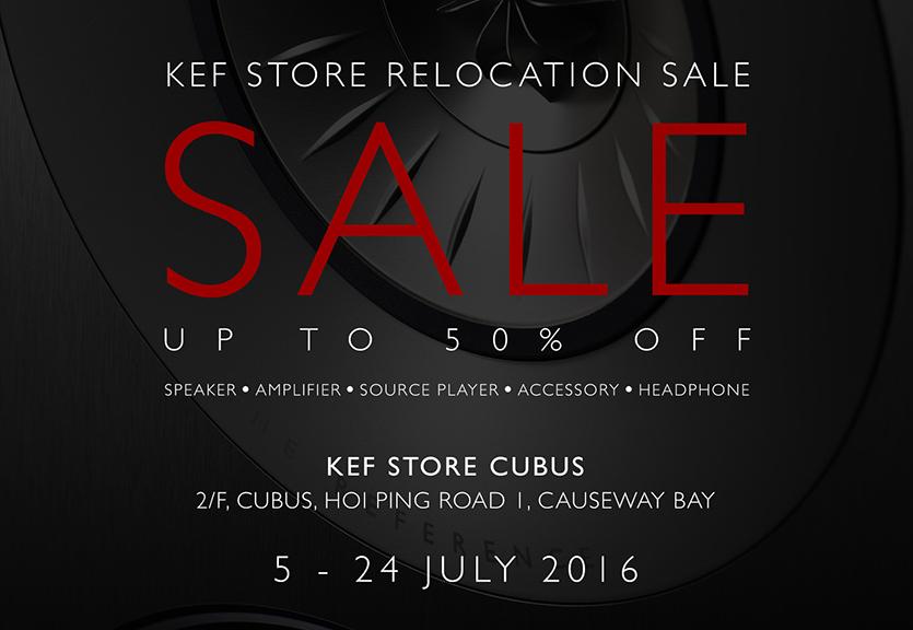 KEF 銅鑼灣店搬遷清貨大優惠 KEF 揚聲器低至五折