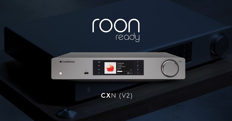 Cambridge Audio 宣布 EDGE NQ 及 CXN（V2） 透過更新將支援 Roon Ready 