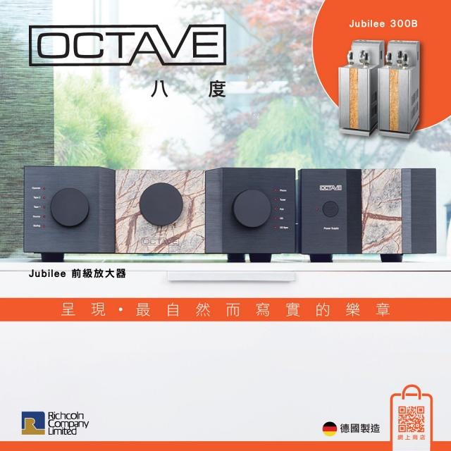 呈現‧最自然而寫實的樂章 OCTAVE 旗艦 Jubilee 系列