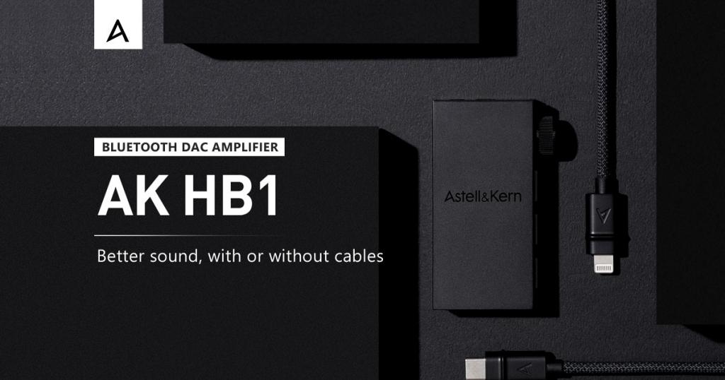 Astell&Kern AK HB1 感受音樂的自由魅力! Astell&Kern AK HB1 感受音樂的自由魅力!