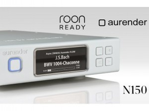 Aurender 宣布旗下 N150 數碼串流播放器獲得 roon ready 認證